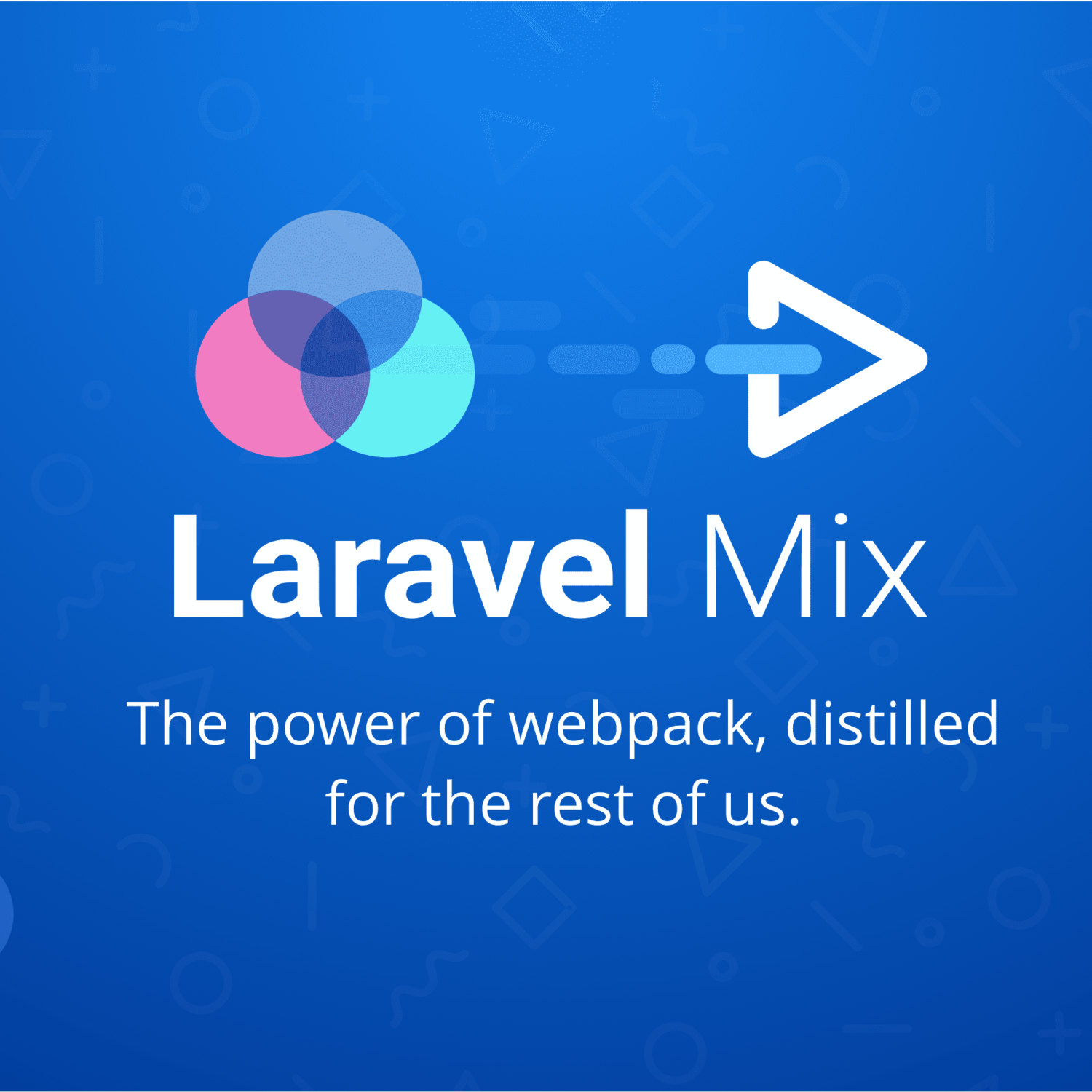 Laravel Mix: Webpack Made Easy